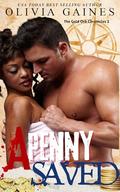 A Penny Saved (The Golden Orb Chronicles #2) by Olivia Gaines