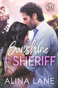Sunshine and the Sheriff  by Alina Lane