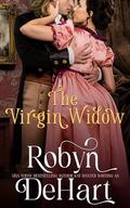 The Virgin Widow by Robyn DeHart