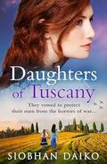 Daughters of Tuscany by Siobhan Daiko