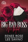 Big Bad Boss: Mated by Renee Rose, Lee Savino