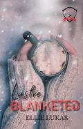 Lustre Blanketed (Lustre Lake Search and Rescue #2) by Ellie Lukas