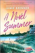A Novel Summer by Jamie Brenner