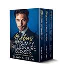 Babies For Grumpy Billionaire Bosses: Second Chance Romance Box Set by Eliana Ezra