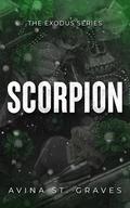 Scorpion (The Exodus #1) by Avina St. Graves