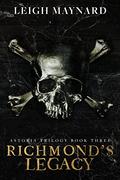 Richmond's Legacy (Astoria Trilogy #3) by Leigh Maynard