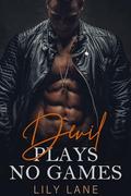 Devil Plays No Games: Age Gap Mafia Romance Collection by Lily Lane