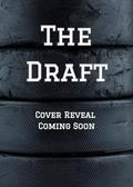 The Draft by Ana Shay