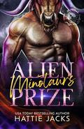 Alien Minotaur's Prize by Hattie Jacks