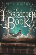The Forgotten Book by Mechthild Gläser