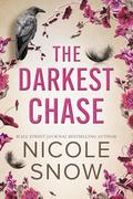 The Darkest Chase (Dark Hearts of Redhaven #3) by Nicole Snow