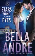 Stars Shine In Your Eyes by Bella Andre