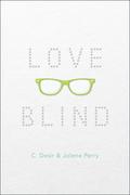 Love Blind by Jolene Perry