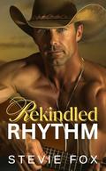 Rekindled Rhythm: An Age Gap Second Chance Romance by Stevie Fox