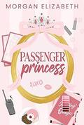 Passenger Princess (Evergreen Park #1) by Morgan Elizabeth