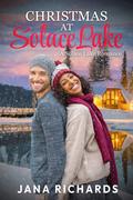 Christmas at Solace Lake (Love at Solace Lake #4) by Jana Richards
