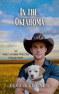 In the Oklahoma Winds: An Only an Okie Will Do Collection by Becca Turner