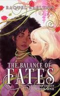 The Balance of Fates by RAQUEL RAELYNN