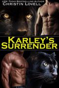 Karley's Surrender by Christin Lovell
