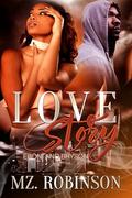 Love Story: Eboni and Bryson by Mz. Robinson