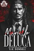 Marcello DeLuca (Savage Bloodline) by Shani Greene-Dowdell