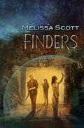 Finders (Firstborn, Lastborn #1) by Melissa Scott
