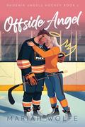 Offside Angel (Phoenix Angels Hockey #2) by Mariah Wolfe