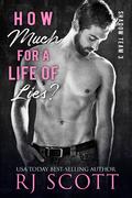 How Much for a Life of Lies by R.J. Scott