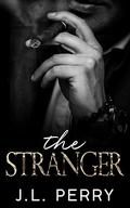 The Stranger (The Stranger #1) by J.L. Perry