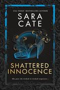 Shattered Innocence (Black Rose Auction #5) by Sara Cate