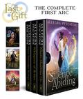 In Silence Abiding: The Last Gift Arc One Omnibus by Allegra Pescatore