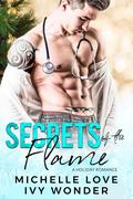 Secrets of the Flame by Michelle Love, Ivy Wonder