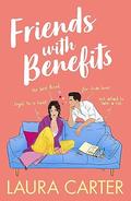 Friends With Benefits (Brits in Manhattan #3) by Laura Carter
