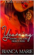 Yearning : Craving the Love from a Boss by Bianca Marie