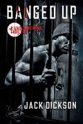 Banged Up (Jas Anderson Thriller #2) by Jack Dickson