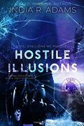 Hostile Illusions: Steel Stallions MC Prequel by India R. Adams