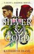 Silver & Gold by Katherine Diane
