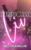 Hurricane Liv: A By The Beau Bells Novella by Jac Franklin