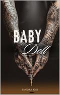 Baby Doll: Complete audio chapters included by Sandra Kiss