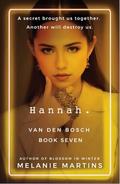 Hannah. (Van Den Bosch #7) by Melanie Martins