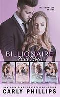 Billionaire Bad Boys: The Complete Series by Carly Phillips