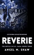 Reverie (The Devils in D.C. #3) by Angel M. Shaw