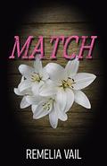 MATCH (SCRI: A Superpowered Romance #4) by Remelia Vail