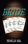 BRIDE (SCRI: A Superpowered Romance #5) by Remelia Vail