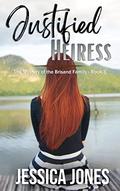 Justified Heiress (The Mystery of the Brisand Family #3) by Jessica Jones