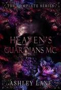 Heaven's Guardians MC: Complete Series by Ashley Lane