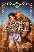Pawn's Sacrifice (Checkmate #2) by K.D. Tabith