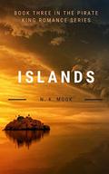 Islands (The Pirate King Romance #2) by N.K. Mook