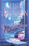 Kiss of the Moon by Susan Lynn Crose, Lisa Jackson