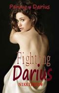 Fighting Darius by Nicole Riddley